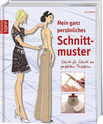 Mein ganz persönliches Schnittmuster - frechverlag