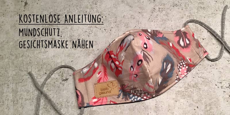 Mundschutz Anleitung Schnittmuster auch für Anfänger