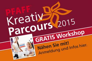 Pfaff Kreativ Parcours Workshop